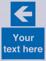 custom-directional-sign-in-blue-with-white-arrow-left~